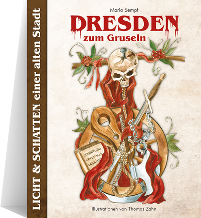 Dresden zum Gruseln – Band 1