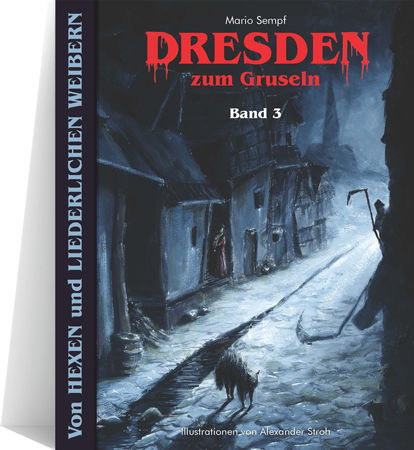 Dresden zum Gruseln – Band 3