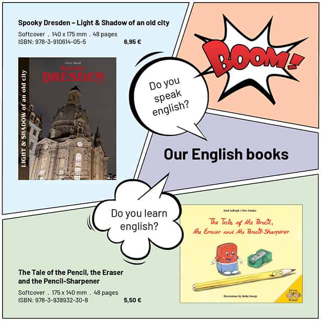 Spooky Dresden, The Tale of the Pencel, the Eraser and the Pencil-Sharpener, English Books