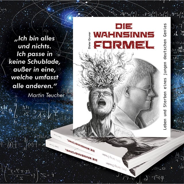 Die Wahnsinnsformel, Martin Teucher, Dieter Gruner, Harald Nickoleit, Universalgenie